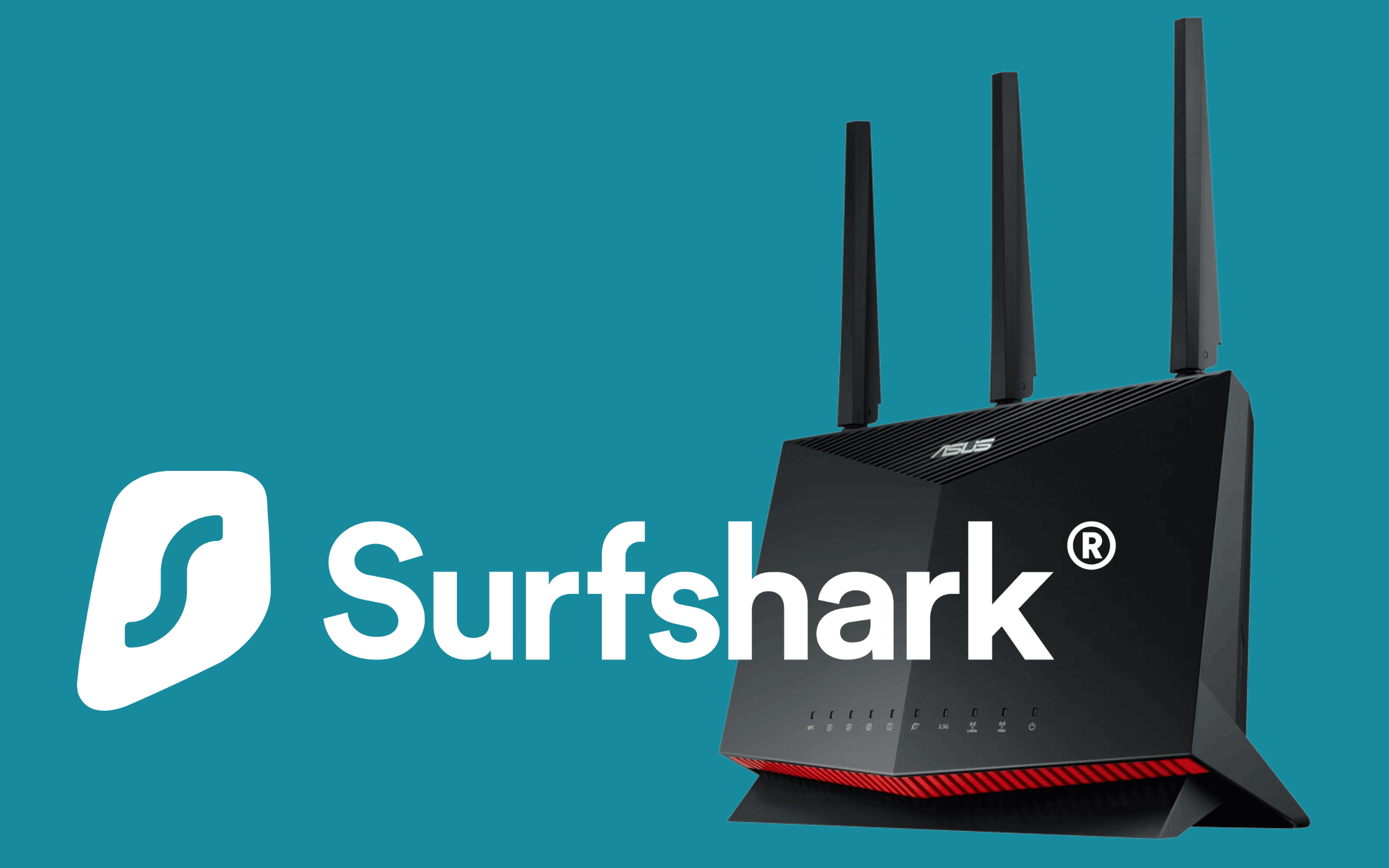 Asus Surfshark Deal3 • techboys.de: Ratgeber für Netzwerksicherheit, VPNs & IPTV